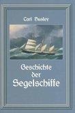 Geschichte der Segelschiffe (eBook, PDF)