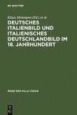 Deutsches Italienbild und italienisches Deutschlandbild im 18. Jahrhundert (eBook, PDF)