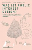 Was ist Public Interest Design? (eBook, PDF)