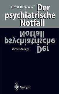 Der psychiatrische Notfall (eBook, PDF) - Berzewski, Horst