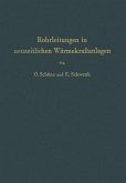 Rohrleitungen in neuzeitlichen Wärmekraftanlagen (eBook, PDF)