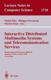 Interactive Distributed Multimedia Systems and Telecommunication Services (eBook, PDF)