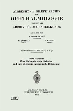 Über Rubeosis iridis diabetica und ihre allgemein-medizinische Bedeutung (eBook, PDF) - Fehrmann, Horst