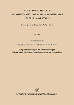 Temperaturmessungen an einem einstufigen, luftgekühlten 4-Zylinder-Kolbenkompressor mit Kühlgebläse (eBook, PDF) - Leist, Karl