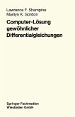 Computer-Lösung gewöhnlicher Differentialgleichungen (eBook, PDF)