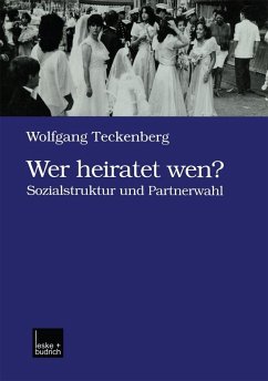 Wer heiratet wen? (eBook, PDF) - Teckenberg, Wolfgang