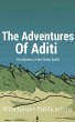 The Adventures of Aditi: The Mystery of... - Bild 1
