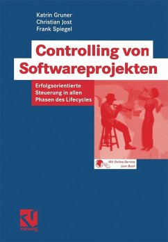 Controlling von Softwareprojekten (eBook, PDF) - Gruner, Katrin; Jost, Christian; Spiegel, Frank
