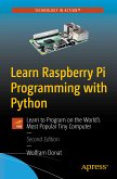 Learn Raspberry Pi Programming with Python (eBook, PDF)