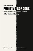 Fugitive Borders (eBook, PDF)
