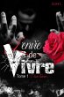 L'envie de vivre - Tome 1 (eBook, ePUB) - Bild 1