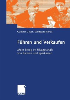 Führen und Verkaufen (eBook, PDF) - Geyer, Guenther; Ronzal, Wolfgang