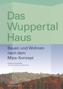 Das Wuppertal Haus (eBook, PDF) - Käö, Tönis; Schmidt-Bleek, Friedrich; Huncke, Wolfram
