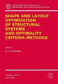 Shape and Layout Optimization of Structural Systems and Optimality Criteria Methods (eBook, PDF)