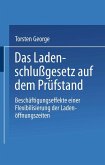 Das Ladenschlußgesetz auf dem Prüfstand (eBook, PDF)