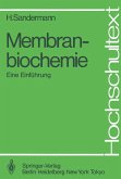 Membranbiochemie (eBook, PDF)
