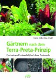 Gärtnern nach dem Terra-Preta-Prinzip (eBook, PDF)