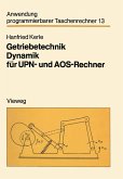 Getriebetechnik Dynamik für UPN- und AOS-Rechner (eBook, PDF)