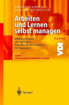 Arbeiten und Lernen selbst managen (eBook, PDF) - Grotian, Kristine; Beelich, Karl Heinz