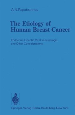 The Etiology of Human Breast Cancer (eBook, PDF) - Papaioannou, A. N.