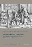 Fürst und Fürstin als Künstler (eBook, PDF)