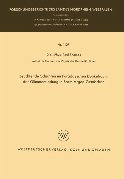 Leuchtende Schichten im Faradayschen Dunkelraum der Glimmentladung in Brom-Argon-Gemischen (eBook, PDF)