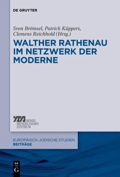 Walther Rathenau im Netzwerk der Moderne (eBook, ePUB)