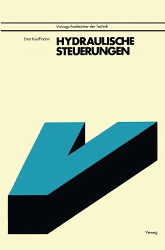 Hydraulische Steuerungen (eBook, PDF) - Kauffmann, Ernst