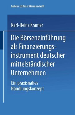 Die Börseneinführung als Finanzierungsinstrument deutscher mittelständischer Unternehmen (eBook, PDF) - Kramer, Karl-Heinz