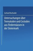 Untersuchungen über Trematoden und Cestoden aus Fledermäusen in der Steiermark (eBook, PDF)