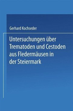 Cover Untersuchungen über Trematoden und Cestoden aus Fledermäusen in der Steiermark (eBook, PDF)