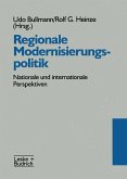Regionale Modernisierungspolitik (eBook, PDF)