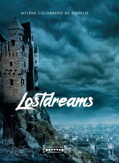 Lostdreams (eBook, ePUB) - Colombero-De Angelis, Mylène