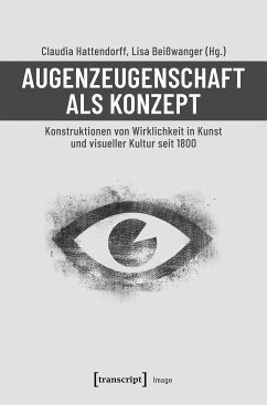 Augenzeugenschaft als Konzept (eBook, PDF)