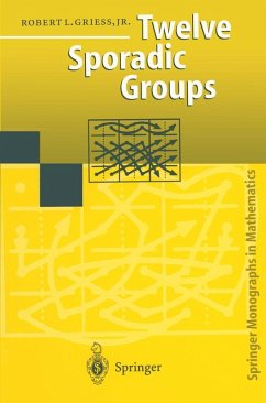 Twelve Sporadic Groups (eBook, PDF) - Griess, Robert L. Jr.