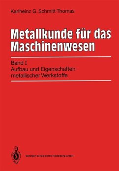 Metallkunde für das Maschinenwesen (eBook, PDF) - Schmitt-Thomas, Karlheinz G.
