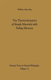 The Thermodynamics of Simple Materials with Fading Memory (eBook, PDF)