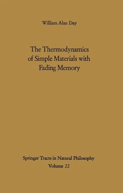 The Thermodynamics of Simple Materials with Fading Memory (eBook, PDF) - Day, William A.