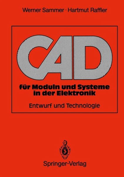 CAD für Moduln und Systeme in der Elektronik (eBook, PDF) CAD für Moduln und Systeme in der Elektronik (eBook, PDF)