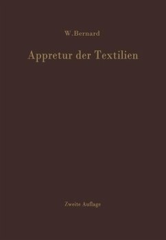 Appretur der Textilien (eBook, PDF) - Bernard, W.