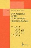 Low Magnetic Fields in Anisotropic Superconductors (eBook, PDF)
