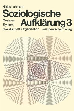 Soziologische Aufklärung 3 (eBook, PDF) - Luhmann, Niklas
