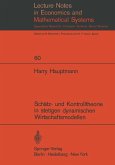 Schätz- und Kontrolltheorie in stetigen dynamischen Wirtschaftsmodellen mit System- und Beobachtungsfehlern (eBook, PDF)