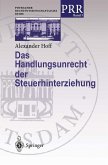 Das Handlungsunrecht der Steuerhinterziehung (eBook, PDF)