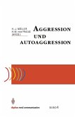 Aggression und Autoaggression (eBook, PDF)