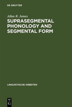 Cover Suprasegmental Phonology and Segmental Form (eBook, PDF)
