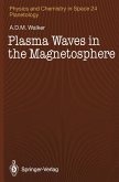 Plasma Waves in the Magnetosphere (eBook, PDF)
