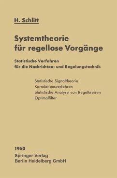 Systemtheorie für regellose Vorgänge (eBook, PDF) - Schlitt, Herbert