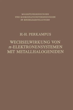 Wechselwirkung von p-Elektronensystemen mit Metallhalogeniden (eBook, PDF) - Perkampus, Heinz-H.