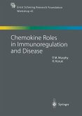 Chemokine Roles in Immunoregulation and Disease (eBook, PDF)